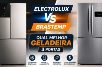 Electrolux vs Brastemp