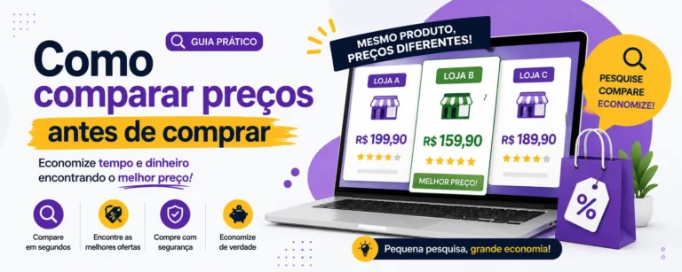 Como Comparar Preços Antes de Comprar
