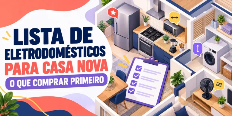 Lista de eletrodomésticos para casa nova